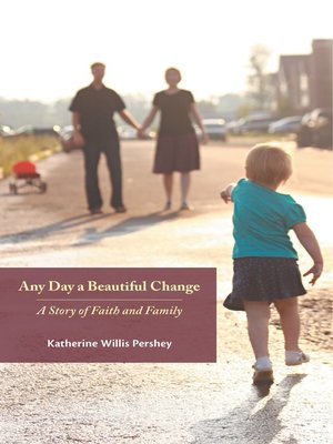 cover image of Any Day a Beautiful Change